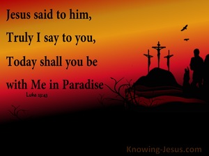 Luke 23:43